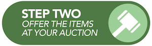 Step Two Offer the Items at Your Auction